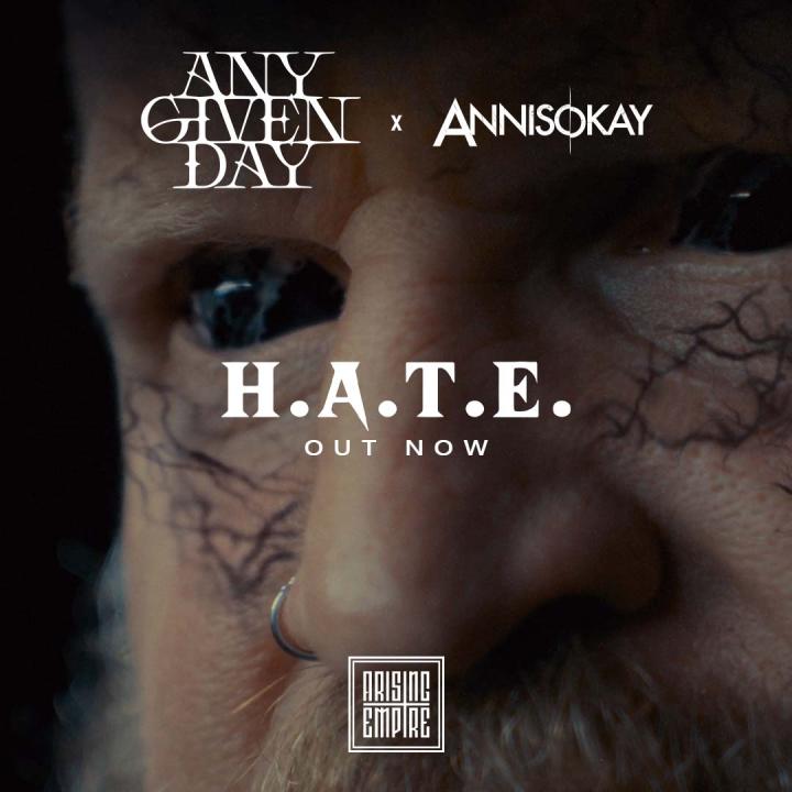 Any Given Day & Annisokay release big collag 'H.A.T.E.'