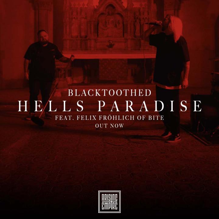 blacktoothed release new single 'Hell's Paradise' ft. Felix Fröhlich from BITE