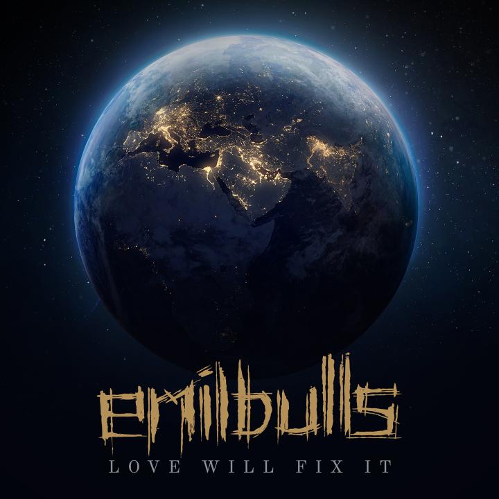 Emil Bulls release brand new single 'Love Will Fix It'