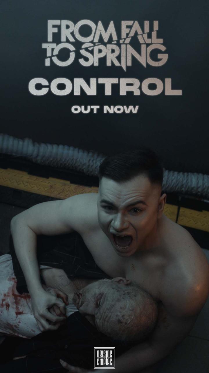 From Fall to Spring release brand new single CONTROL