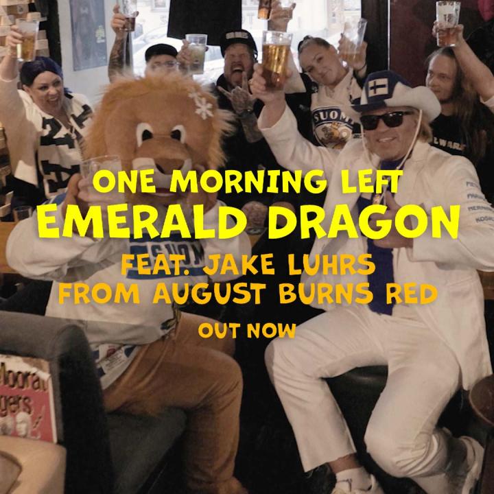 One Morning Left release brand new single 'Emerald Dragon' feat. Jake Luhrs of August Burns Red
