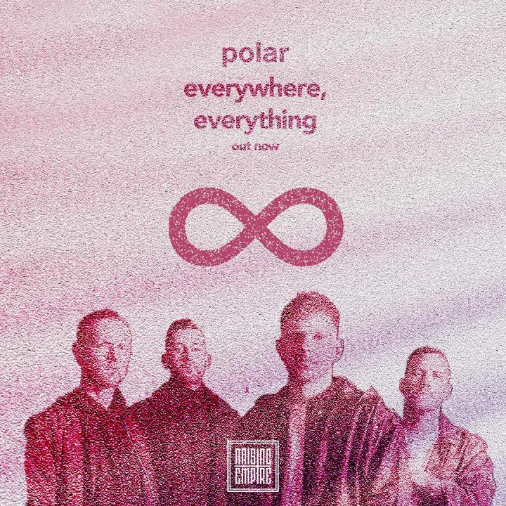 Polar release new single 'Everywhere, Everything'