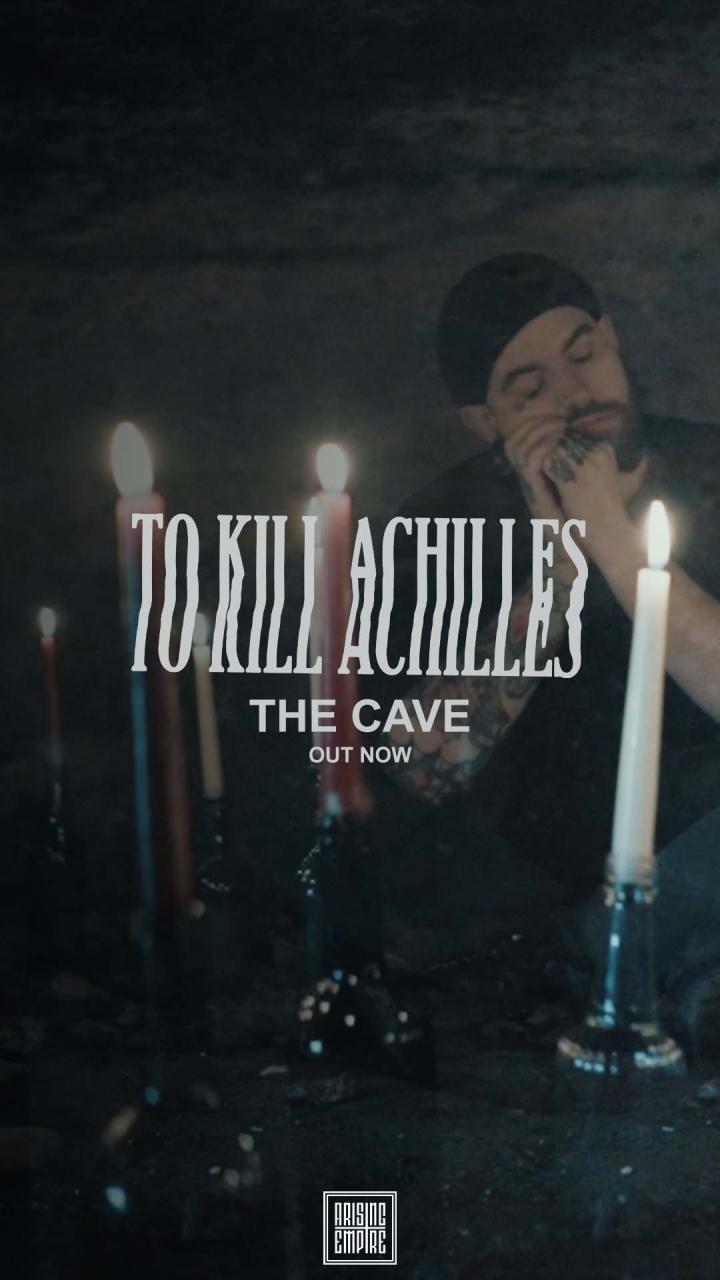 To Kill Achilles release emotional new single 'The Cave'